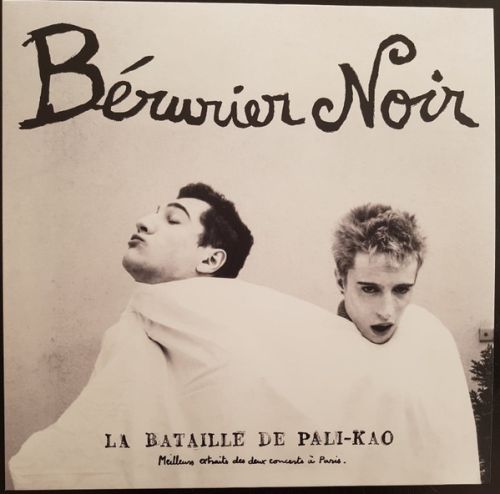 BÉRURIER NOIR : La Bataille de Pali-Kao 