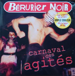 BÉRURIER NOIR : Carnaval Des Agités [DISTRO]
