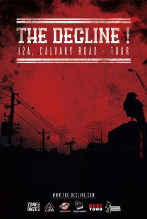 THE DECLINE! : 12 A Calvary Road Tour Poster [Kicking069POSTER]