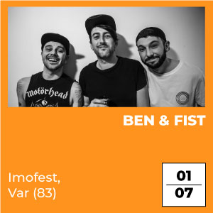 Ben & Fist Imofest